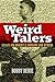 Weird Talers: Essays on Robert E. Howard and Others