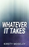 Whatever It Takes
