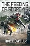 The Feeding of Sorrows (Four Horsemen Tales Book 11) The Feeding of Sorrows (Four Horsemen Tales Book 11)