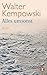Alles umsonst by Walter Kempowski