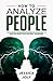 How to Analyze People: The ...