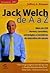 Jack Welch De A a Z by Jeffrey A. Krames
