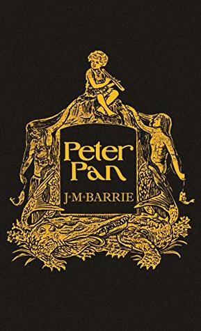 Peter Pan: With the Original 1911 Illustrations