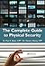 The Complete Guide to Physical Security