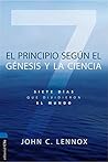 Book cover for El principio según el Génesis y la ciencia: Siete días que dividieron el mundo