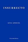 Insurrecto by Gina Apostol