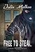 Free to Steal by Julie Mellon Free to Steal by Julie Mellon