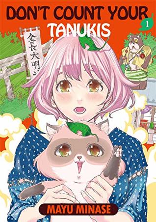 Don't Count Your Tanukis, Vol. 1 (Kindle Edition)