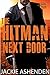 The Hitman Next Door (Texas Bounty, #4) by Jackie Ashenden