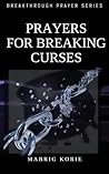 Prayers for Breaking Curses