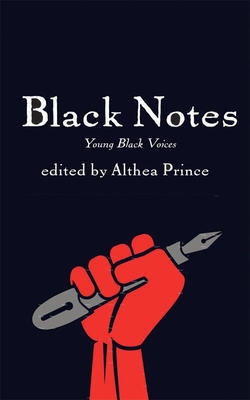 The Black Notes: Fresh Writing by Black Women and Girls