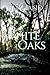 White Oaks