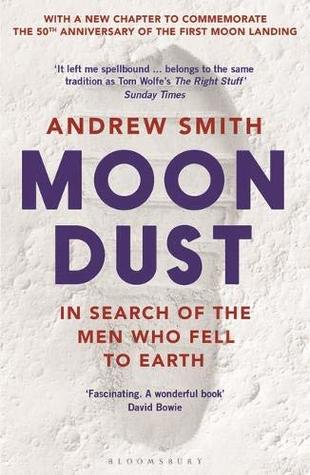 Moondust: In Search of the Men Who Fell to Earth (Paperback)