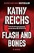 Flash and Bones (Temperance Brennan, #14)