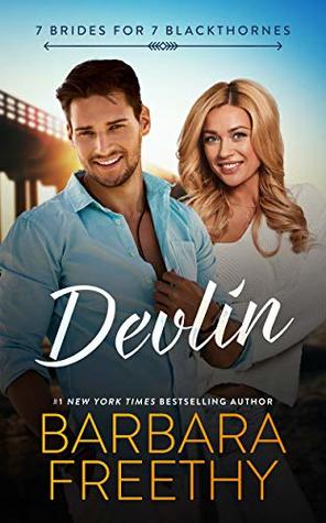 Devlin (7 Brides for 7 Blackthornes, #1)