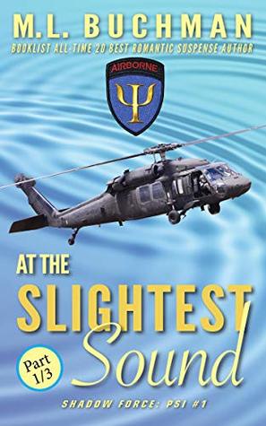 At the Slightest Sound - Part 1 (Shadow Force: Psi serial)