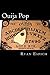Ouija Pop: The Deluxe Edition