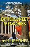 Bittersweet Memories (Family Reunion: Wisdom of the Ancestors #16)