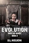 Evolution (Infected Series Book 2)