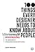 ไม่ใช่แค่ออกแบบได้ แต่ออกแบบโดน : 100 Things Every Designer Needs to Know About People