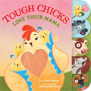 Tough Chicks Love Their Mama Tabbed Touch-and-Feel: An Easter And Springtime Book For Kids (Paperback)