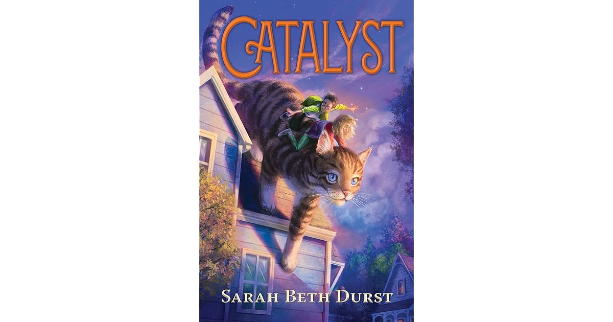 Catalyst by Sarah Beth Durst