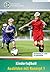 Kinderfußball - Ausbilden m...
