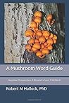 A Mushroom Word G...