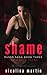 Shame The Early Years - A Dark Mafia Romance (Russo Saga #3) by Nicolina Martin