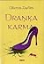 Draņķa karma (Mieses Karma, #1)