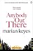 Anybody Out There? (Walsh Family, #4)