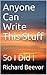 Anyone Can Write This Stuff by Richard Beevor