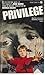 Privilege
