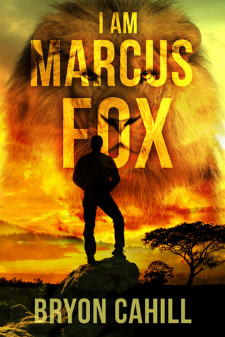 I Am Marcus Fox (Kindle Edition)