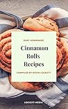 Easy Homemade Cinnamon Rolls Recipes