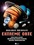 Extreme Orte: Eine Reise zu...
