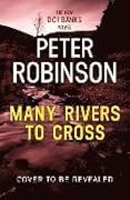 Many Rivers to Cross