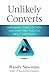 Unlikely Converts: Improbab...