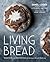 Living Bread: Tradition and...