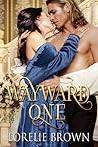 Wayward One (Waywroth Academy, #1)