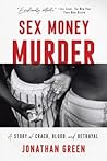 Sex Money Murder:...
