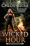 Wicked Hour by Chloe Neill