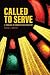 Called to Serve by David L. Rueter