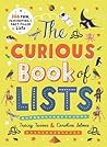 The Curious Book of Lists: 263 Fun, Fascinating, and Fact-Filled Lists (Curious Lists)
