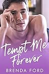 Tempt Me Forever (The Smith Brothers, #2)