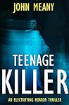 Teenage Killer