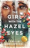 The Girl with the Hazel Eyes Book cover for The Girl with the Hazel Eyes