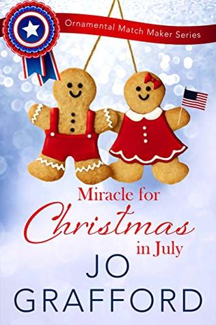 Miracle for Christmas in July (Ornamental Match Maker #16)