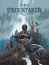Undertaker by Xavier Dorison