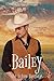 Bailey (The Nelson Brothers...